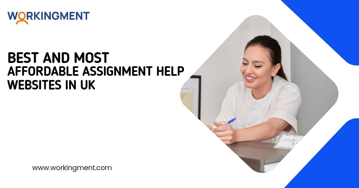 Best and Most Affordable Assignment Help Websites in UK